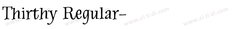 Thirthy Regular字体转换